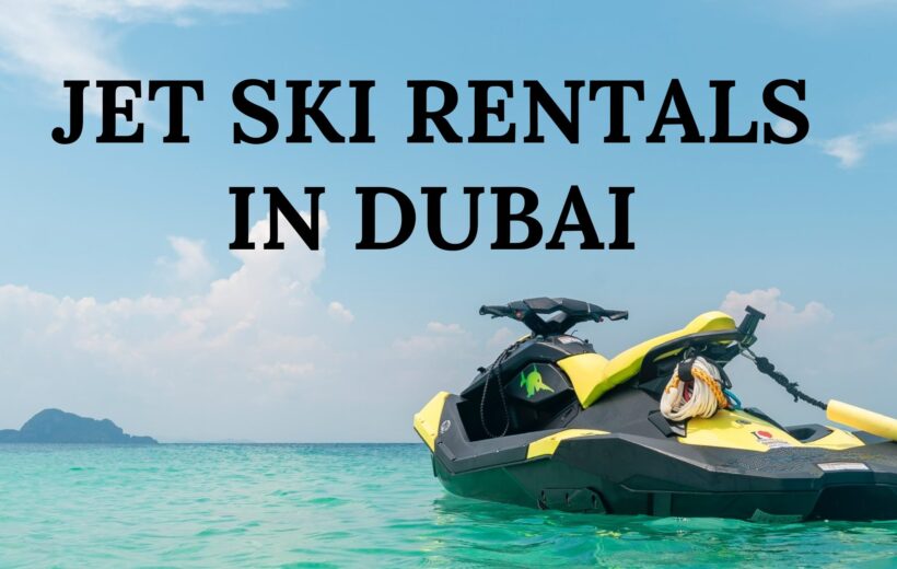 Jet Ski rental Dubai